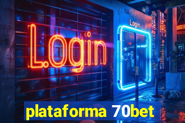 plataforma 70bet